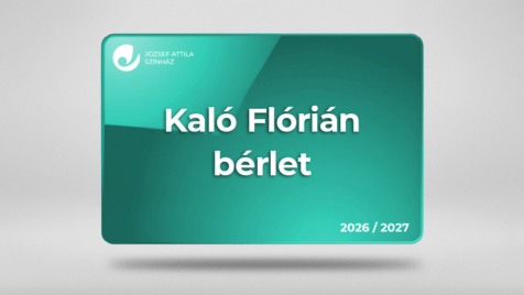 Kaló Flórián bérlet